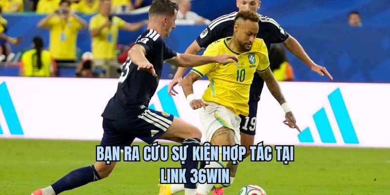 Người chơi có thể tra cứu sự kiện hợp tác tại link 36WIN